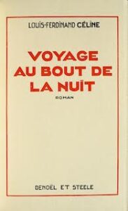 Voyage au bout de la nuit de Louis-Ferdinand Celine